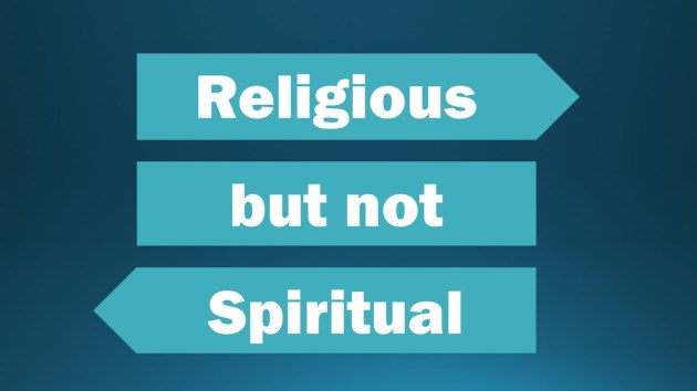 religious not spiritual
